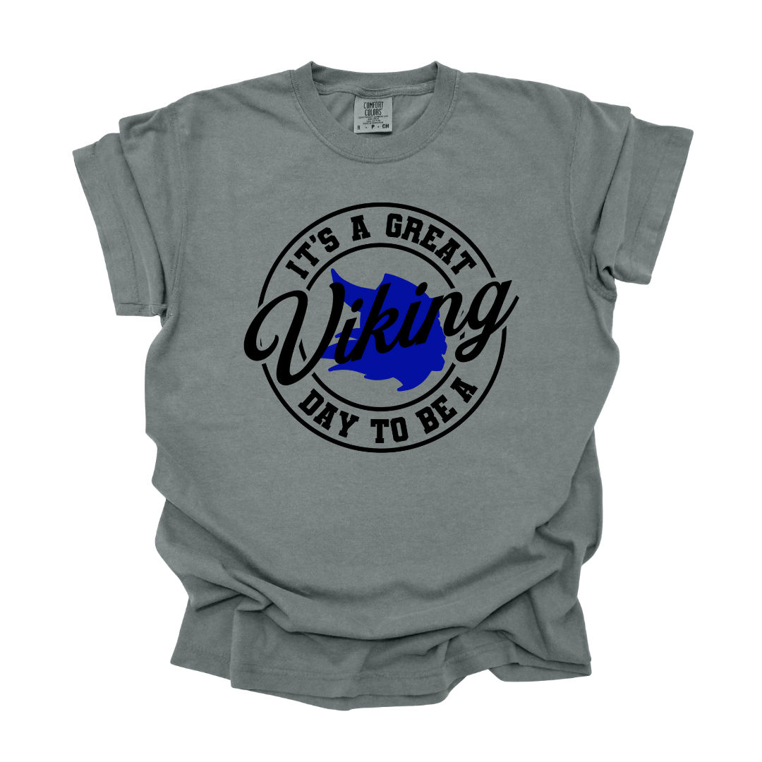 Great Day to be a Viking - Adult Tee