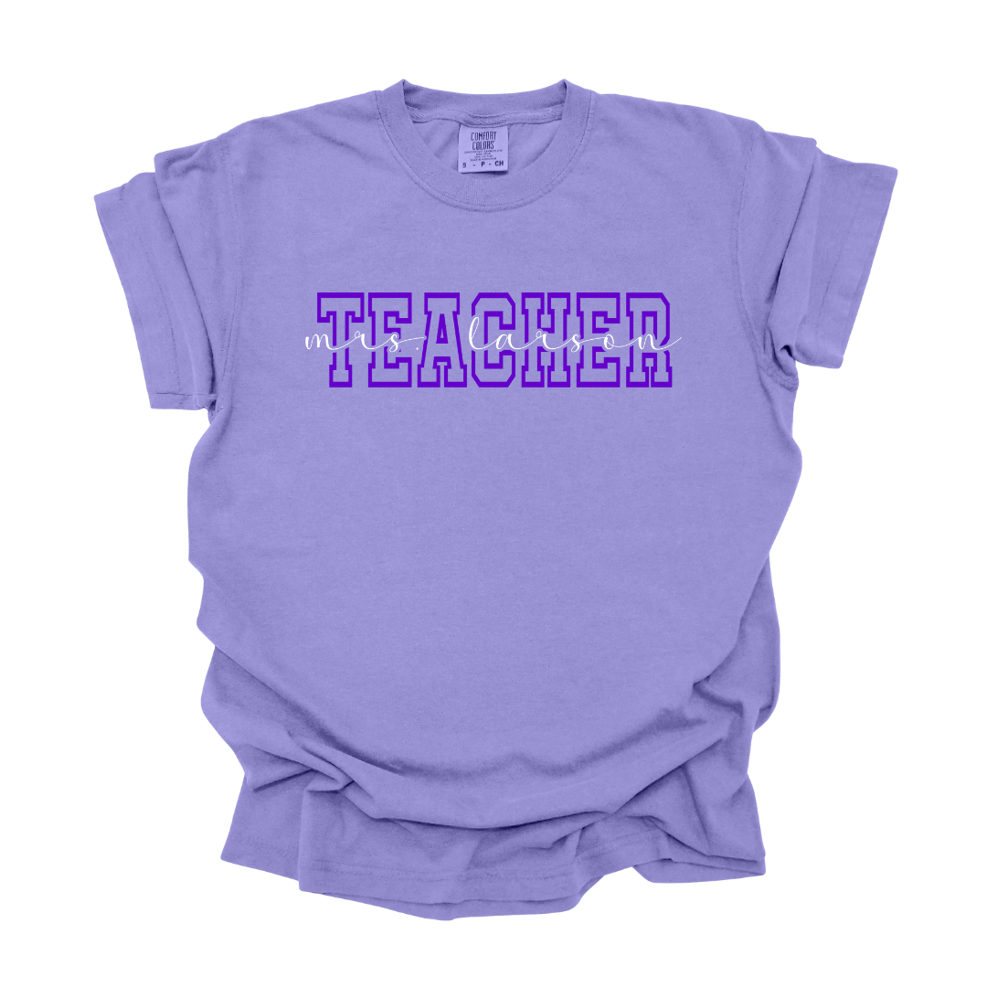 Teacher (customizable name) - Tee