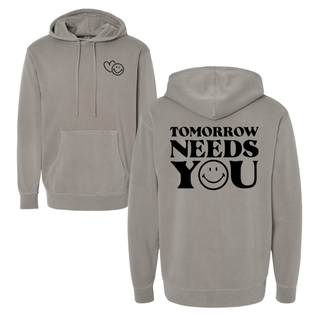 Tomorrow Needs You - Hooded Sweatshirt