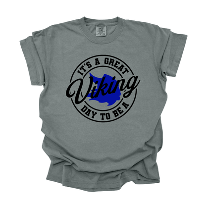 Great Day to be a Viking - Adult Tee