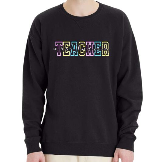 Teacher (customizable name) - Crew Sweatshirt