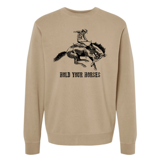 Hold Your Horses Crewneck Sweatshirt