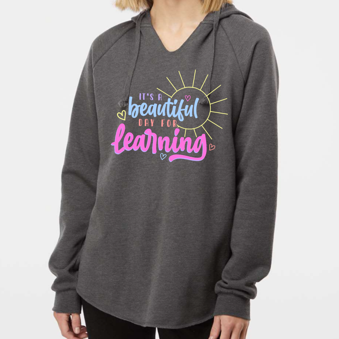 Beautiful Day for Learning - Women's Hooded Sweatshirt