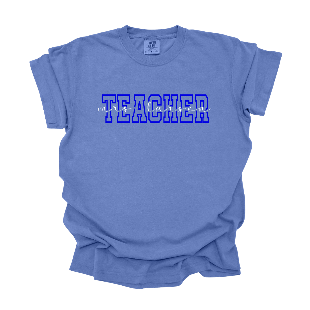Teacher (customizable name) - Tee
