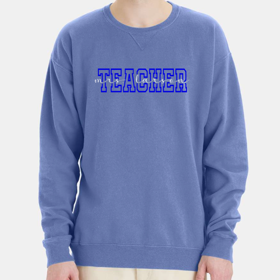 Teacher (customizable name) - Crew Sweatshirt