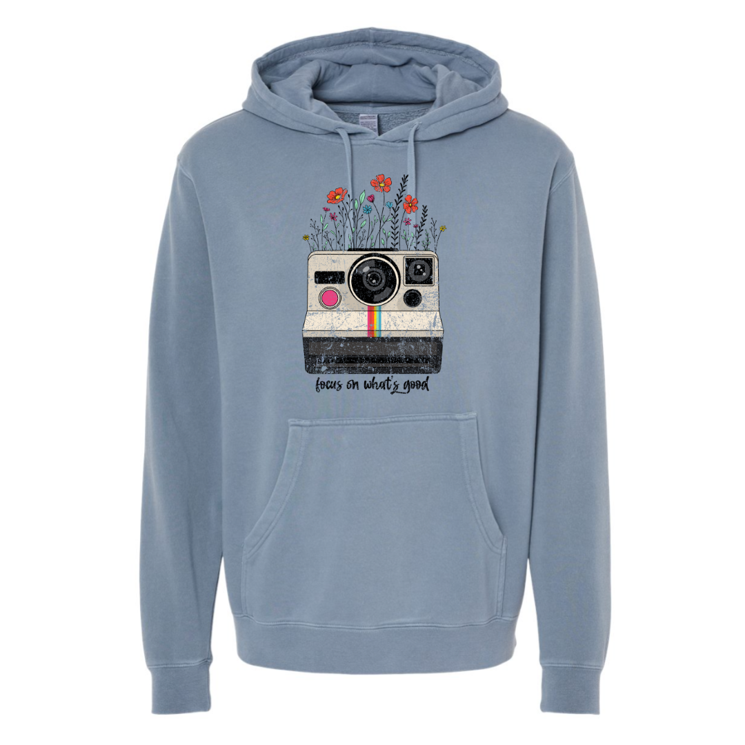 Focus on What's Good - Hooded Sweatshirt
