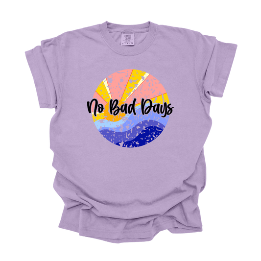 No Bad Days - Tee