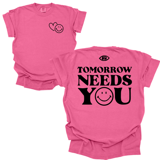 Tomorrow Needs You - Tee