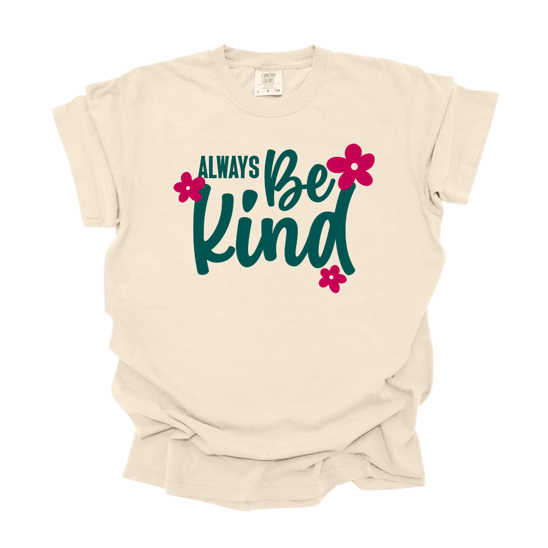 Always Be Kind - Adult Tee