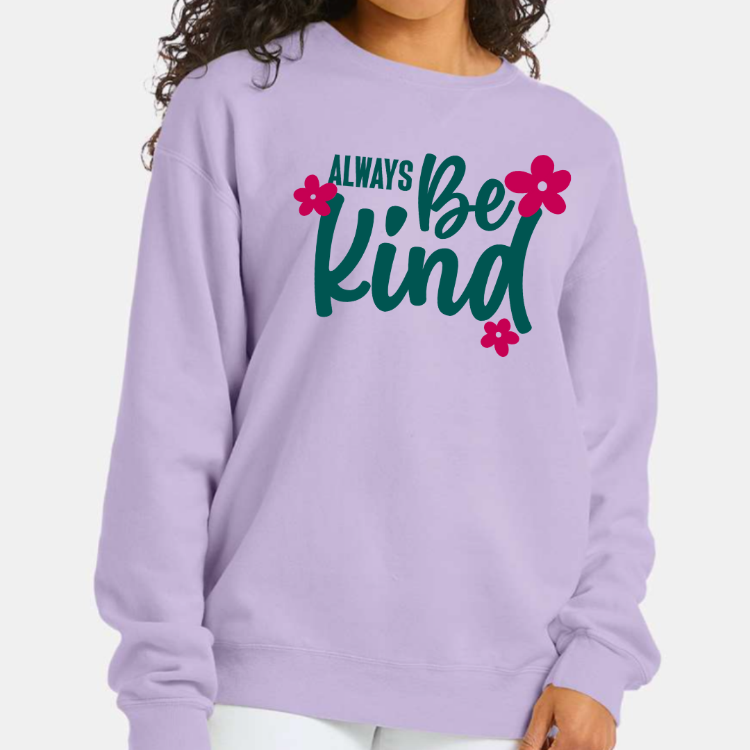 Always Be Kind - Crew Sweatshirt