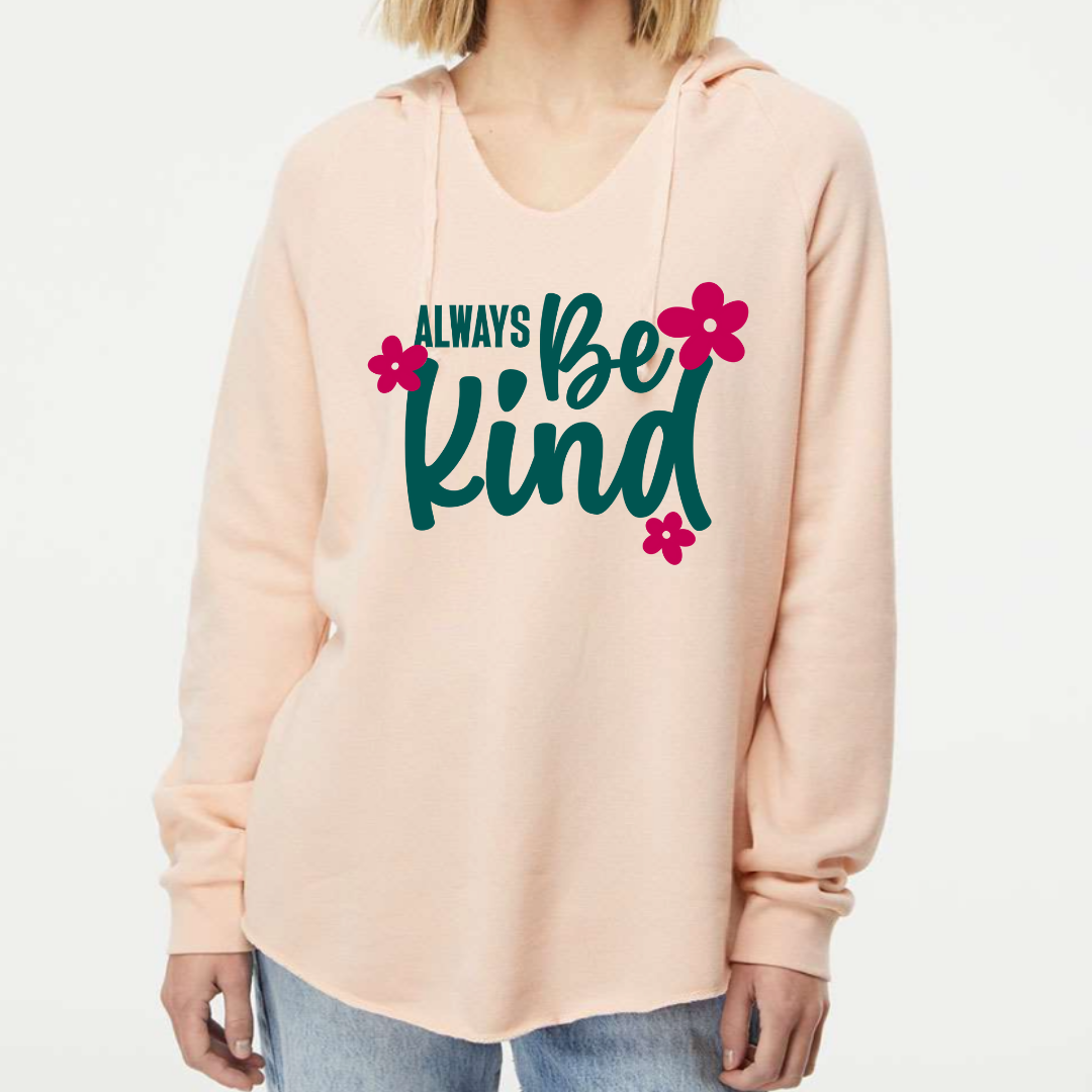 Always Be Kind - Women's Hooded Sweatshirt
