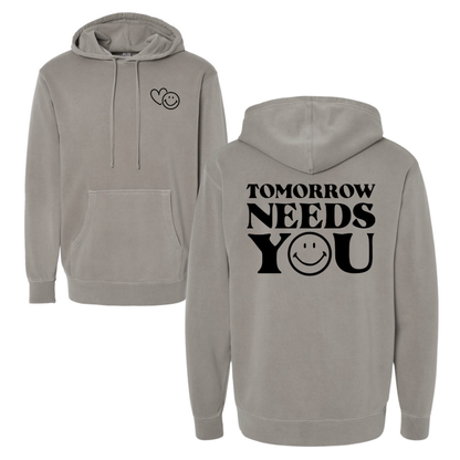 Tomorrow Needs You - Hooded Sweatshirt