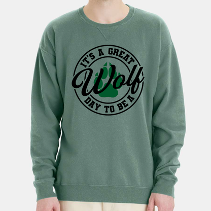 Great Day to be a Wolf - Crew Sweatshirt