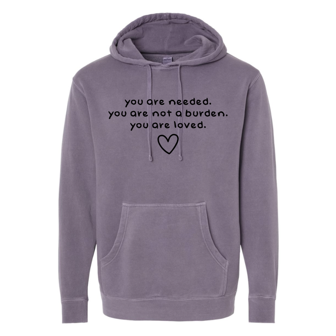 You Are Needed - Hooded Sweatshirt