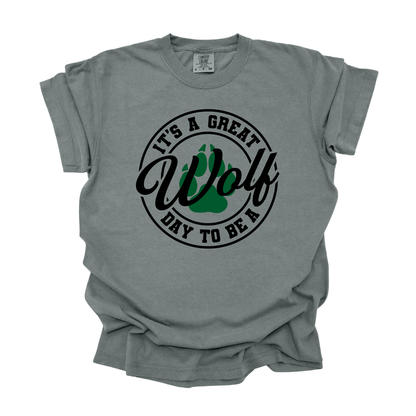 Great Day to be a Wolf - Adult Tee
