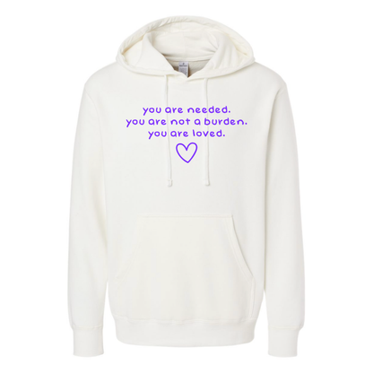 You Are Needed - Hooded Sweatshirt