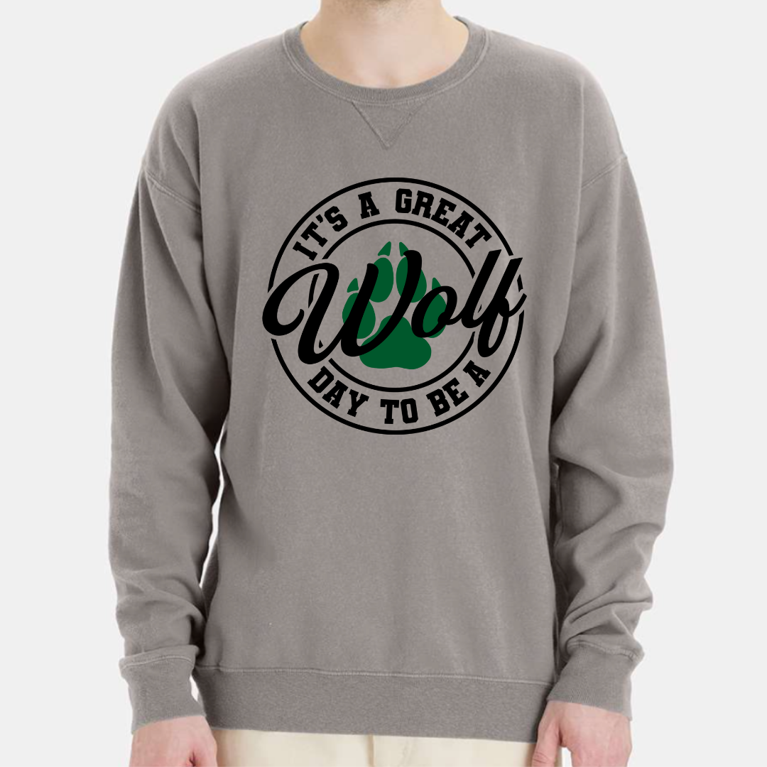 Great Day to be a Wolf - Crew Sweatshirt