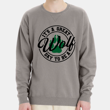 Great Day to be a Wolf - Crew Sweatshirt