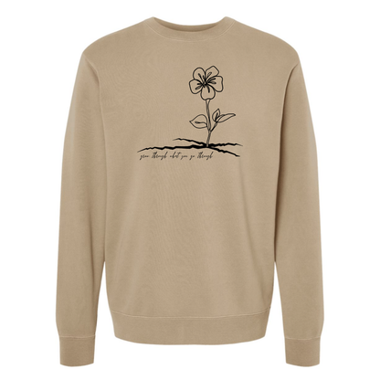 Grow Thru What You Go Thru - Crew Sweatshirt