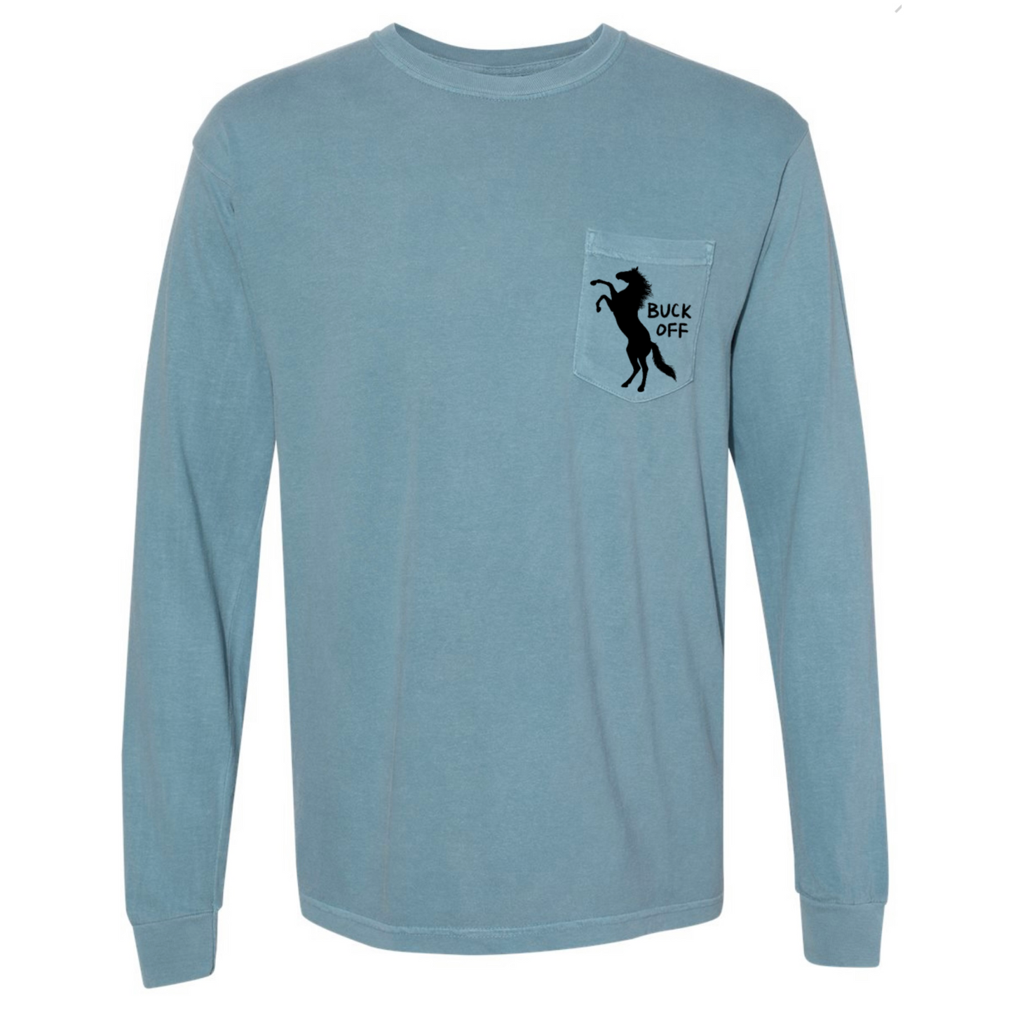 Buck Off - Long Sleeve Pocket Shirt