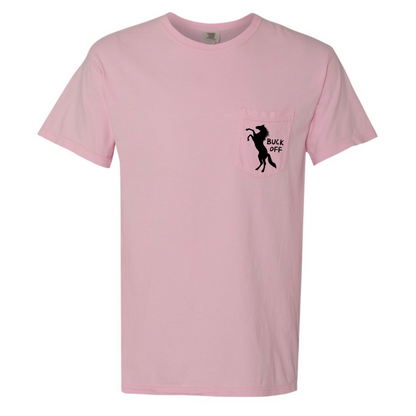 Buck Off - Pocket Tee