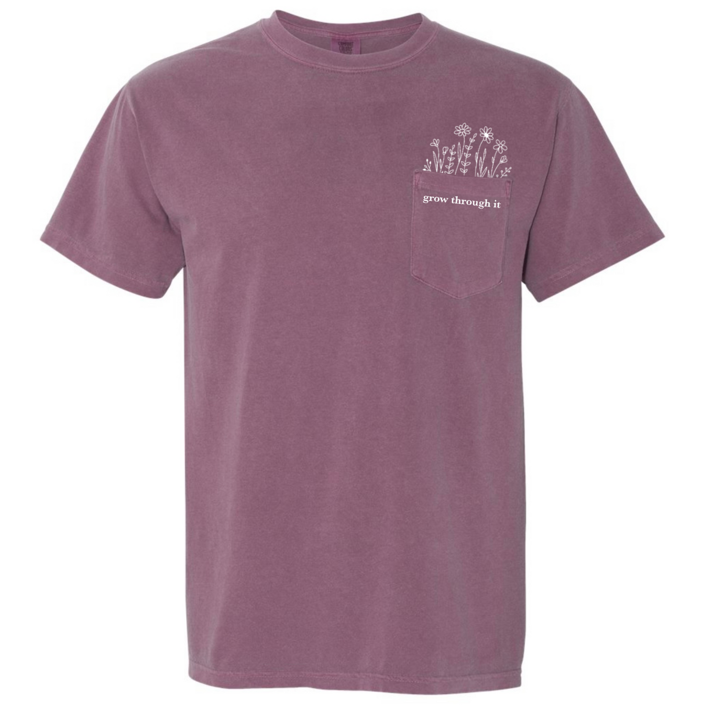 Grow Through It - Pocket Tee