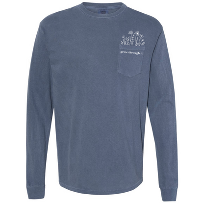 Grow Through It - Pocket Long Sleeve Shirt
