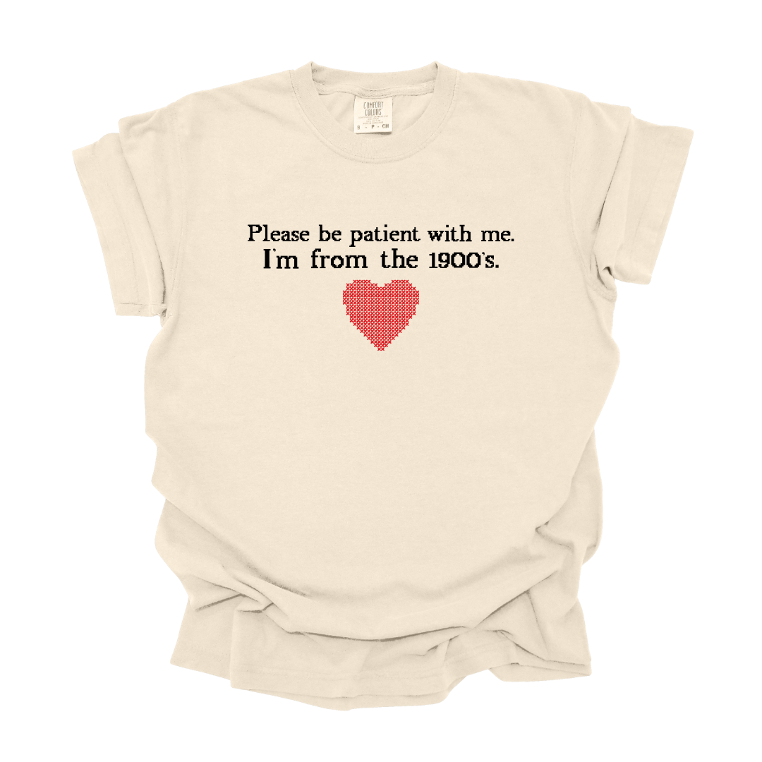 Please be Patient w/ Me Tee