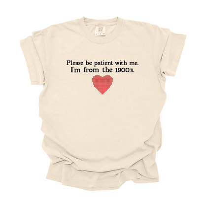 Please be Patient w/ Me Tee