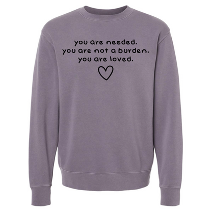 You Are Needed - Crew Sweatshirt