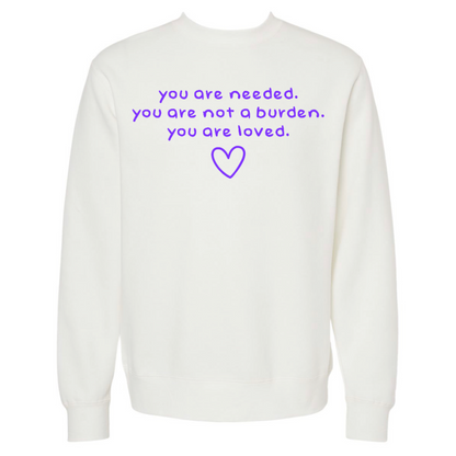 You Are Needed - Crew Sweatshirt